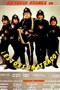 Постер к фильму «Esto es un atraco (1987)»