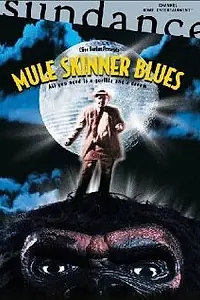 Постер к фильму «Mule Skinner Blues (2001)»