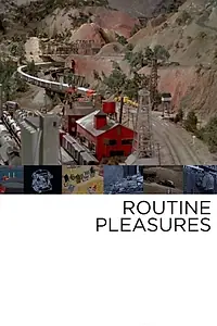 Постер к фильму «Routine Pleasures (1986)»