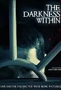 Постер к фильму «The Darkness Within (2009)»
