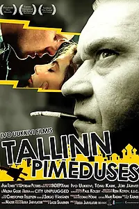 Постер к фильму «Тьма в Таллине (1993)»