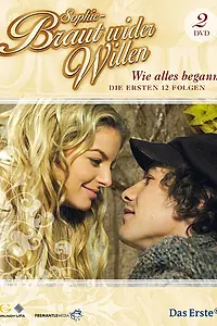 Главный постер сериала «София — невеста против воли (2005 - 2006)»