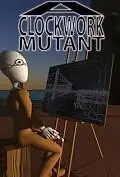 Постер к мультфильму «A Clockwork Mutant (2011)»