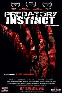 Постер к фильму «Predatory Instinct (2011)»