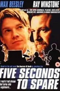 Постер к фильму «Five Seconds to Spare (2000)»