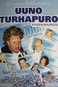 Постер к фильму «Johtaja Uuno Turhapuro - pisnismies (1998)»