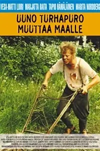 Постер к фильму «Ууно Турхапуро: Изменить страну (1986)»