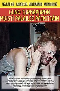 Постер к фильму «Uuno Turhapuron muisti palailee pätkittäin (1983)»