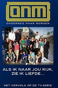 Постер к сериалу «Onderweg naar morgen (1994 - 2010)»