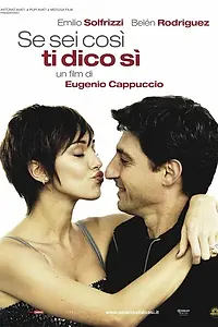 Постер к фильму «Я скажу тебе «да» (2011)»