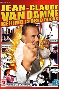 Главный постер сериала «Жан-Клод Ван Дамм: За закрытыми дверями (2011)»