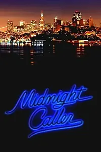 Главный постер сериала «Звонящий в полночь (1988 - 1991)»
