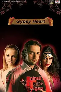 Постер к сериалу «Цыганское сердце (2007 - 2008)»