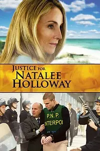 Постер к фильму «Правосудие для Натали Холлоуэй (2011)»