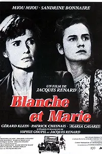 Постер к фильму «Бланш и Мари (1985)»