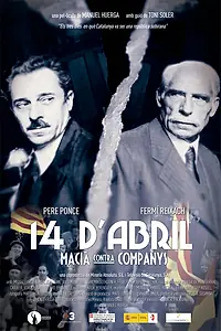 Главный постер фильма «14 апреля. Масиа против Кампаниса (2011)»