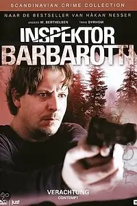 Главный постер фильма «Inspektor Barbarotti - Verachtung (2011)»