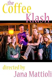 Постер к фильму «The Coffee Klash (2012)»