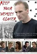 Постер к фильму «Keep Your Enemies Closer (2011)»
