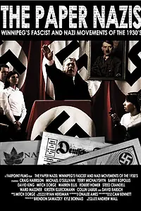 Главный постер фильма «The Paper Nazis (2011)»