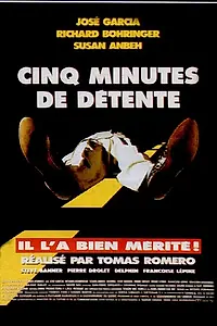 Главный постер фильма «5 минут передышки (1999)»