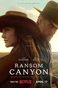 Главный постер сериала «Каньон Рэнсом (2025)»