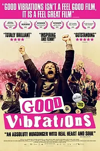 Главный постер фильма «Хорошие вибрации (2012)»