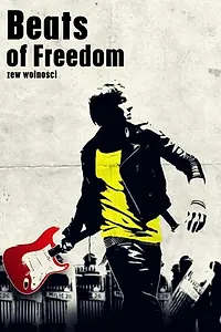 Постер к фильму «Ритмы свободы (2010)»