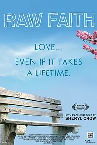 Главный постер фильма «Raw Faith (2010)»
