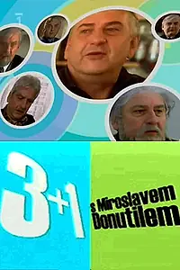 Постер к сериалу «3+1 с Мирославом Донутилем (2004)»