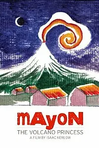 Постер к фильму «Mayon: The Volcano Princess (2010)»