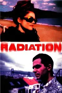 Постер к фильму «Radiation (1999)»