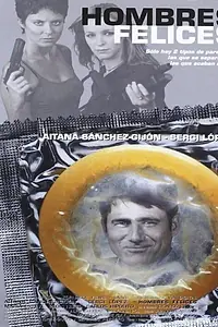 Постер к фильму «Счастливые люди (2001)»