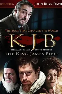 Главный постер фильма «KJB: The Book That Changed the World (2011)»