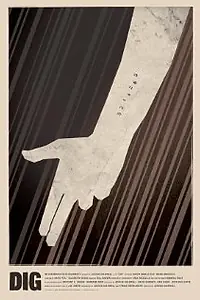 Постер к фильму «Dig (2011)»