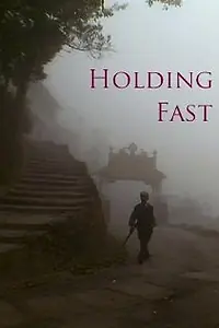 Постер к фильму «Holding Fast (2008)»