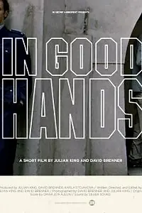 Постер к фильму «In Good Hands (2010)»