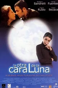 Главный постер фильма «Другая сторона Луны (2000)»
