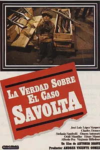 Постер к фильму «Правда о деле Савольты (1980)»