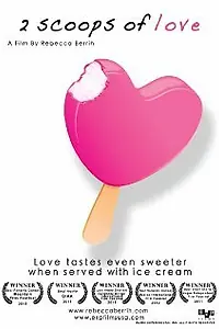 Главный постер фильма «2 Scoops of Love (2011)»