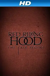 Главный постер фильма «Red Riding Hood: The Tale Begins (2011)»