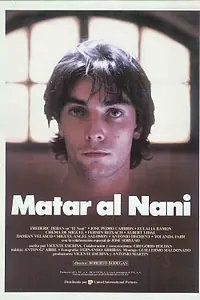Главный постер фильма «Matar al Nani (1988)»
