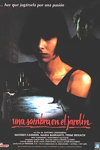 Главный постер фильма «Una ombra en el jardí (1989)»