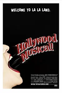 Главный постер фильма «Hollywood Musical! (2015)»