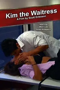 Постер к фильму «Kim the Waitress (2011)»