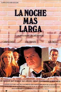 Постер к фильму «La noche más larga (1991)»