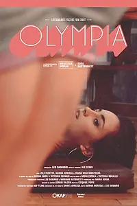 Постер к фильму «Olympia (2011)»