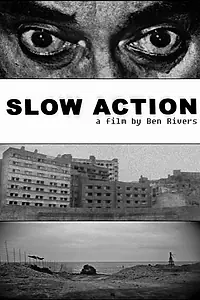 Постер к фильму «Slow Action (2011)»