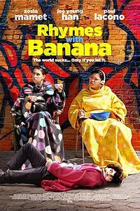 Главный постер фильма «Rhymes with Banana (2012)»