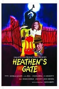 Постер к фильму «Heathen's Gate (2010)»